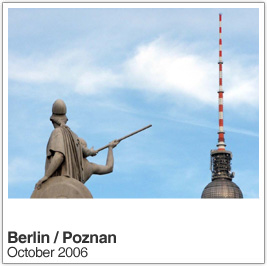 Berlin / Poznan: My Holiday Photo Blog